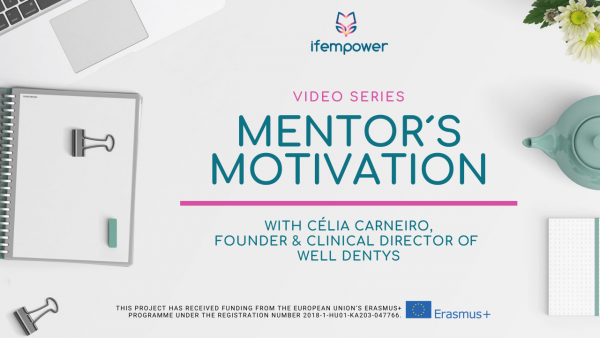ifempower’s Mentor Motivation with Célia Carneiro